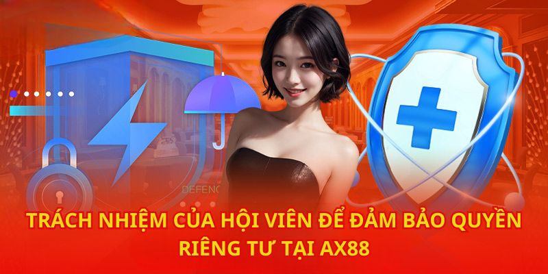Trách nhiệm của hội viên về chính sách này tại nhà cái